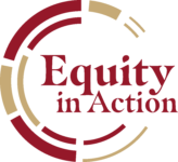 Logo with broken concentric circles in burgundy and gold around the text "Equity in Action".